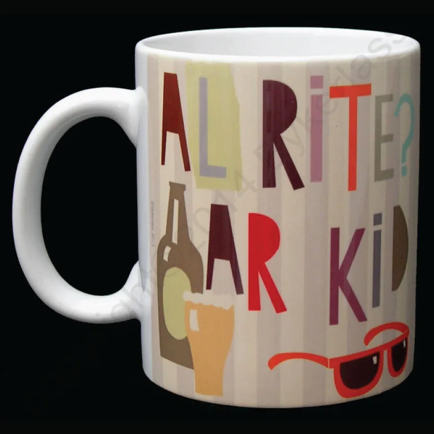 Alrite Ar Kid -Scouse Mug (SM4)