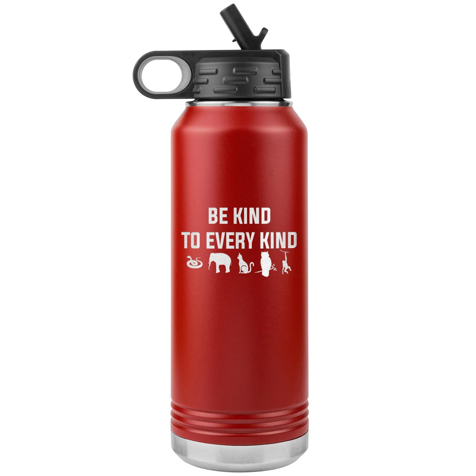 Be kind to every kind Water Bottle Tumbler 32 oz