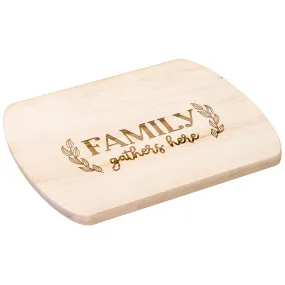 Family Gathers. Cutting Board