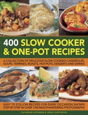 Jenni Fleetwood: 400 Slow Cooker & One-pot Recipes [2014] paperback