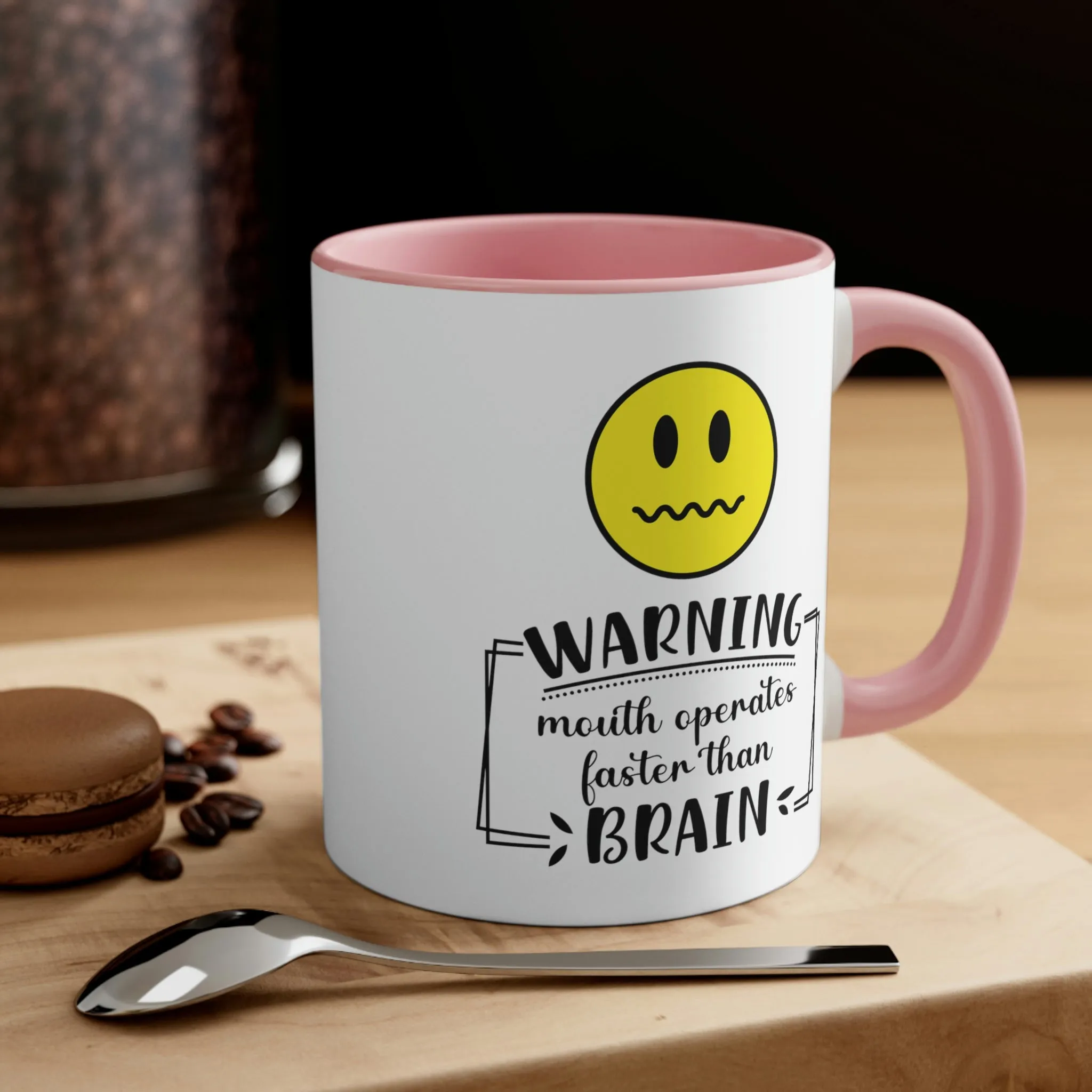 Warning, mouth operates faster than brain - Accent Coffee Mug 11oz